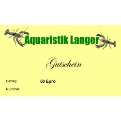 Geschenkgutschein 50 Euro Aquarientiere Aquaristikzubehör Aquarientechnik kaufen Aquaristik-Langer