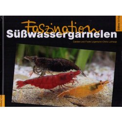 Faszination Süßwassergarnelen Buch für Garnelenfreunde günstig kaufen Aquaristik-Langer